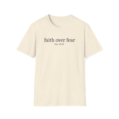 Faith Over Fear T-Shirt
