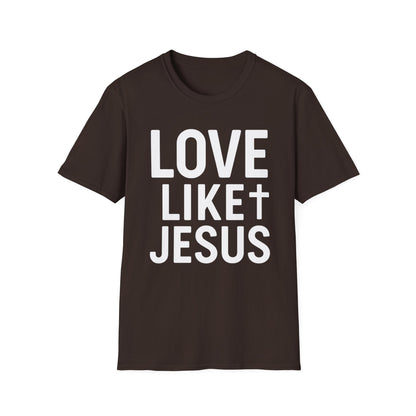 Love Like Jesus T-Shirt