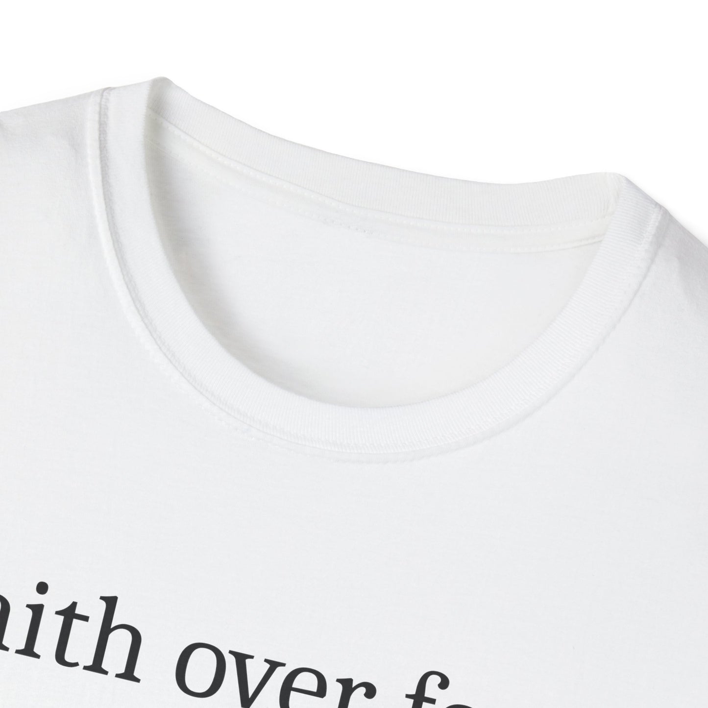 Faith Over Fear T-Shirt