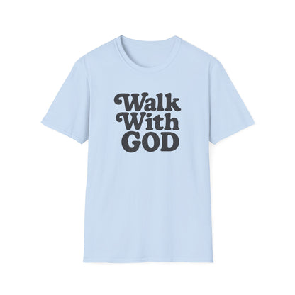Walk with God T-Shirt