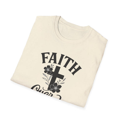 Faith Over Fear T-Shirt