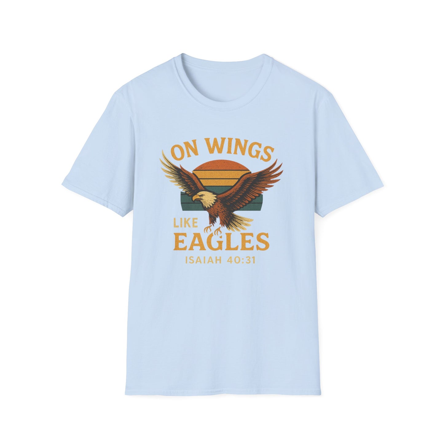 On Wings Like Eagles T-Shirt
