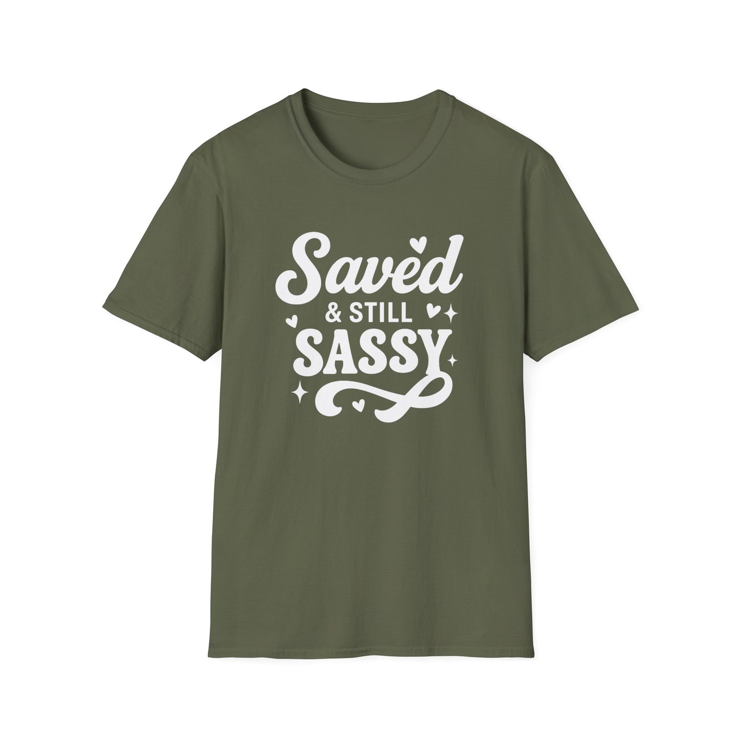 Saved & Still Sassy T-Shirt