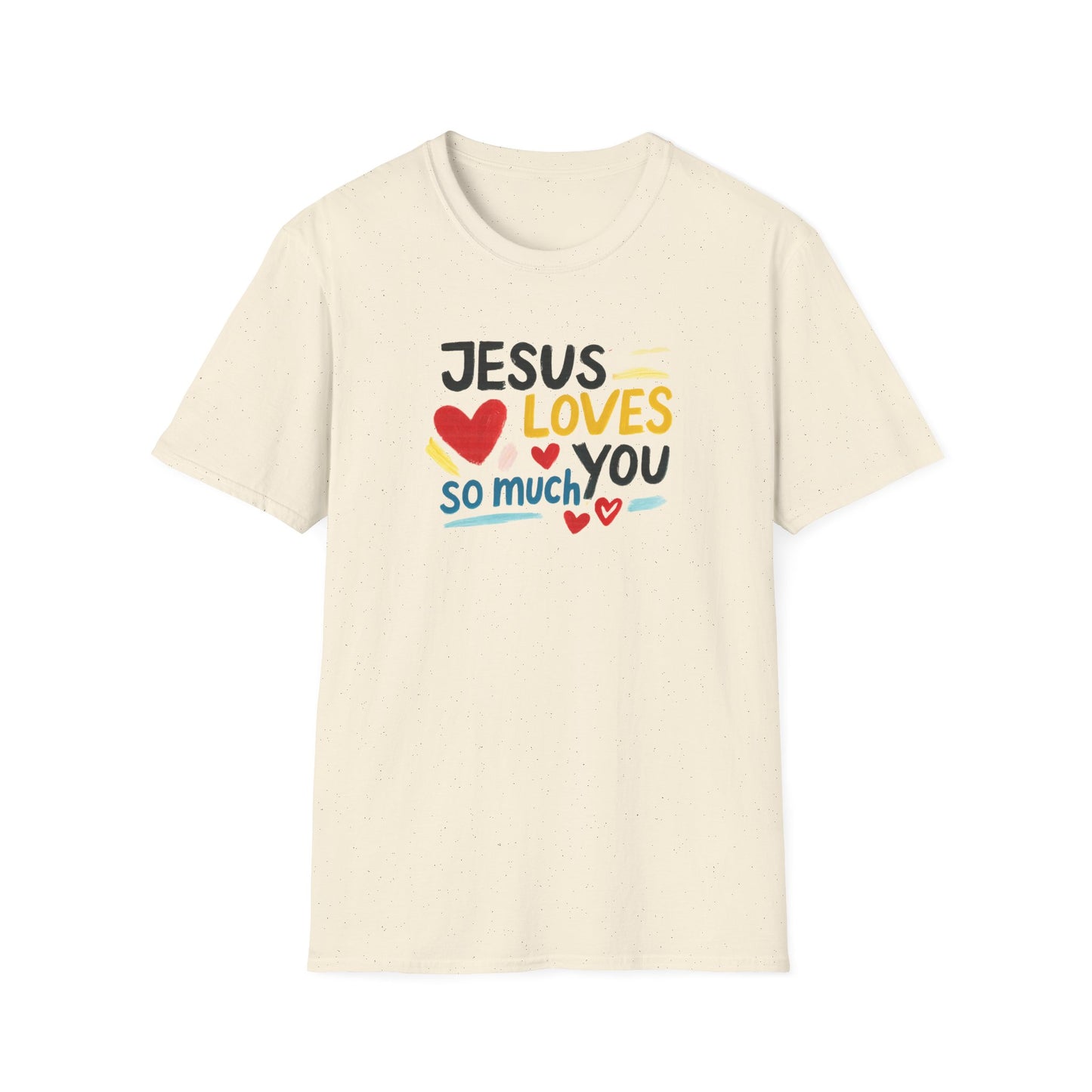 Jesus Loves You T-Shirt
