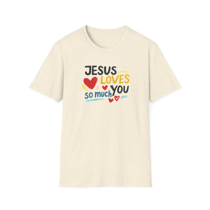 Jesus Loves You T-Shirt