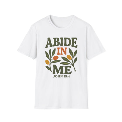 Abide in Me T-Shirt