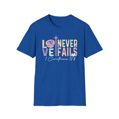 Love Never Fails T-Shirt