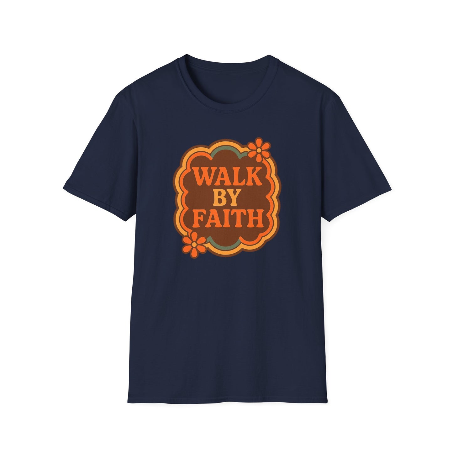 Walk By Faith T-Shirt