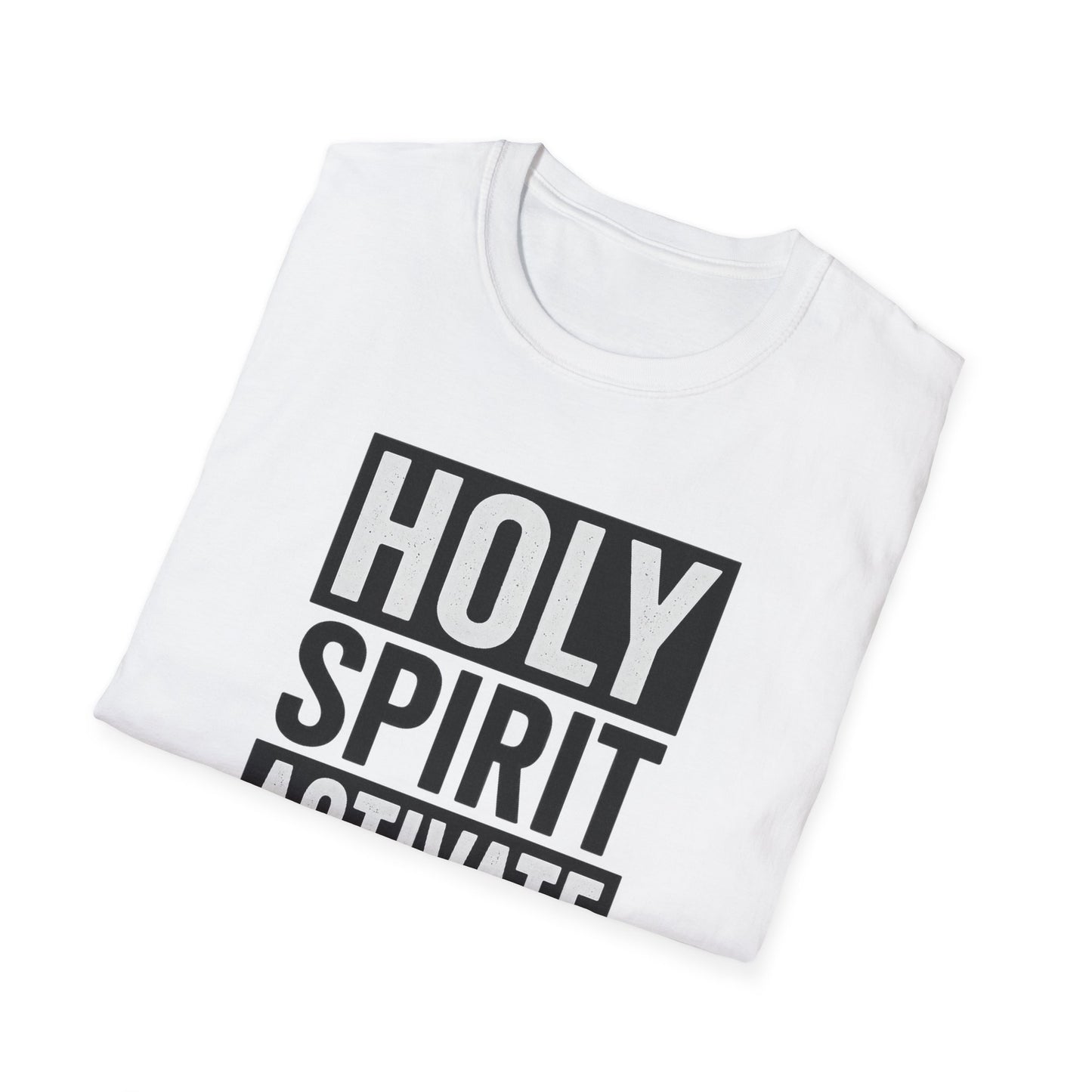 Holy Spirit Activate T-Shirt