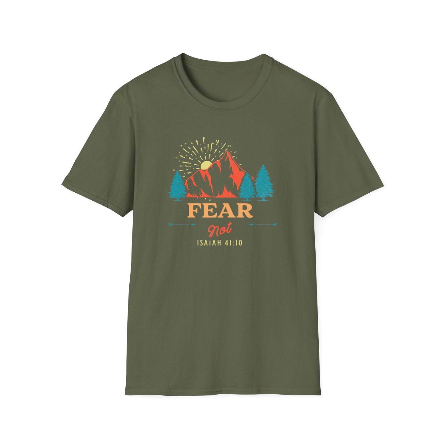 Fear Not T-Shirt
