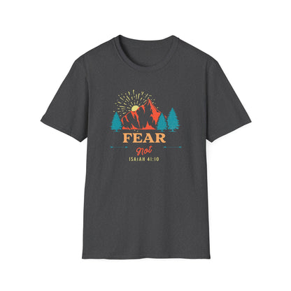 Fear Not T-Shirt