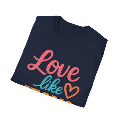 Love Like Jesus T-Shirt