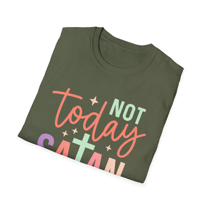 Not Today Satan T-Shirt