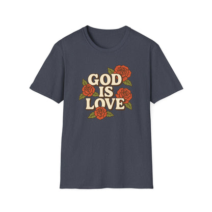God is Love T-Shirt