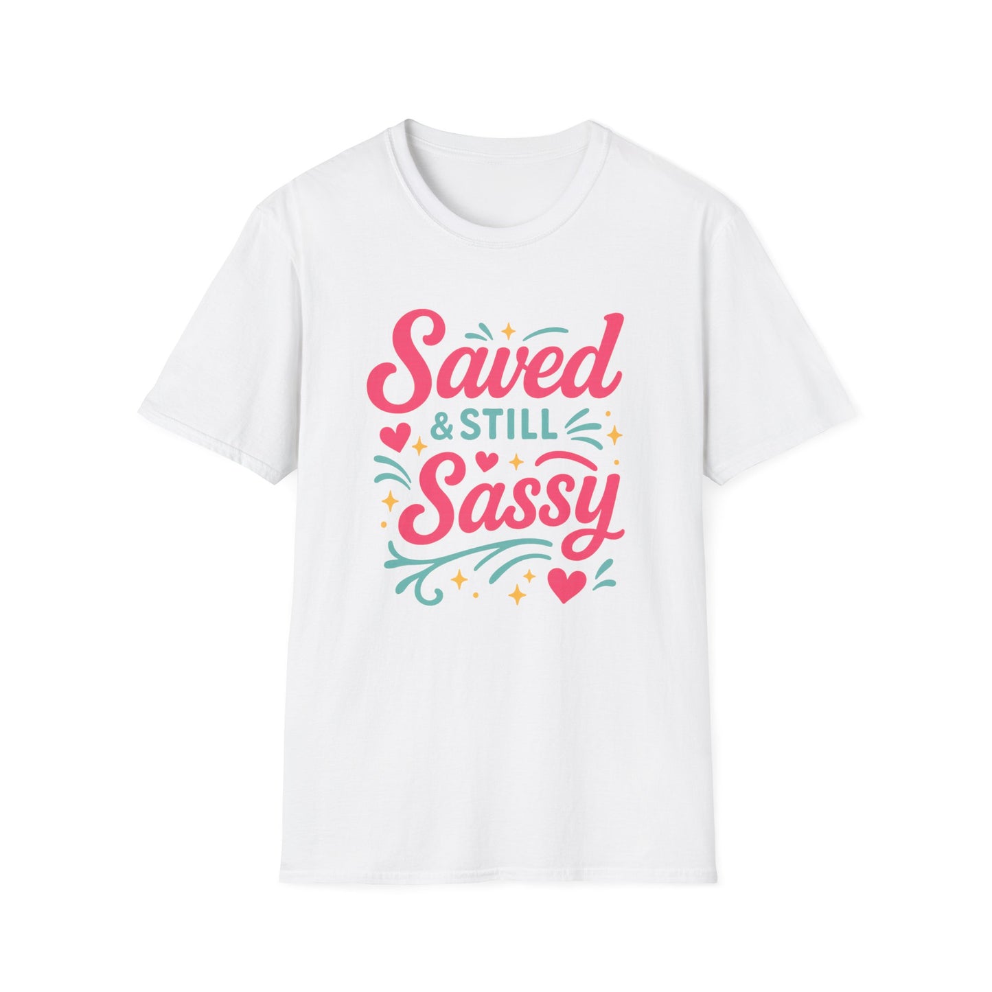 Still Sassy T-Shirt