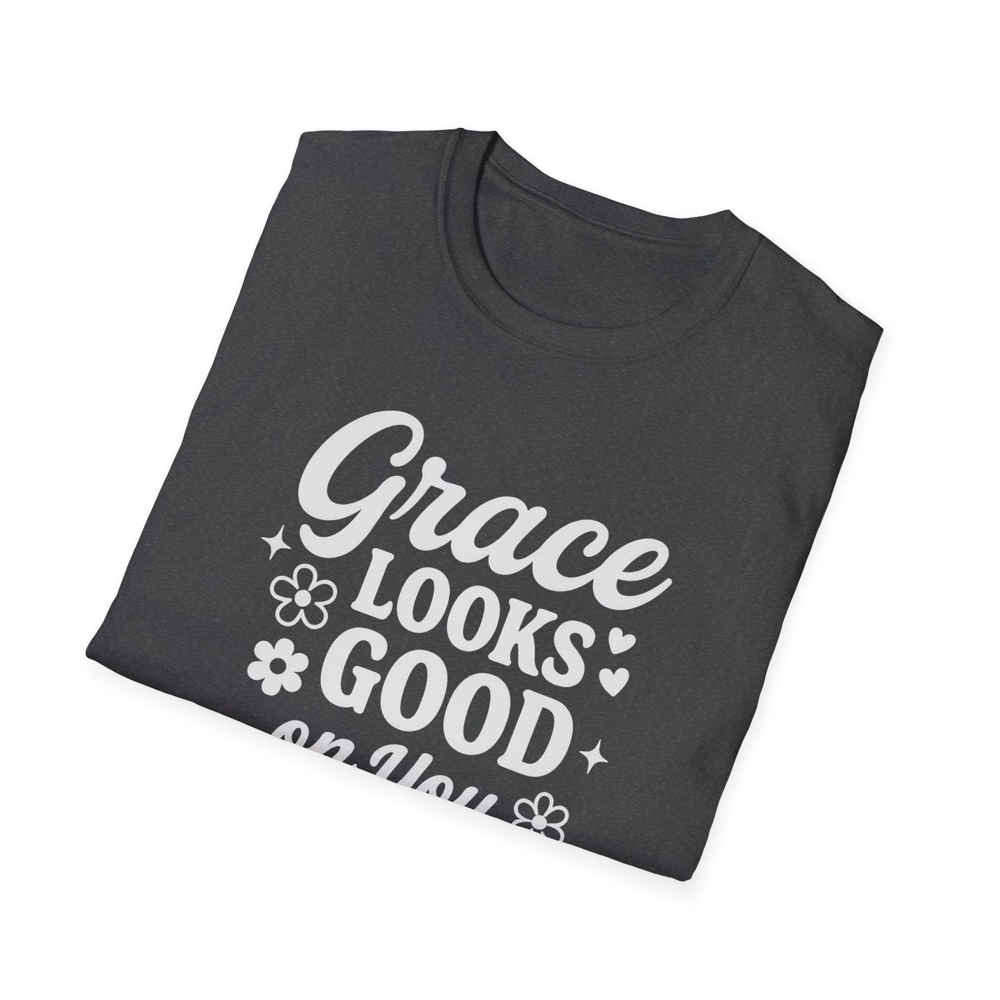 Grace Looks Good T-Shirt