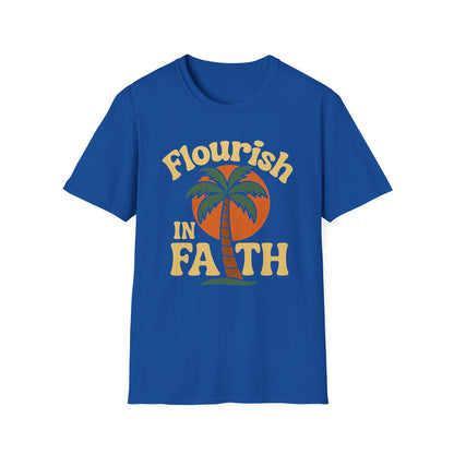 Flourish in Faith T-Shirt