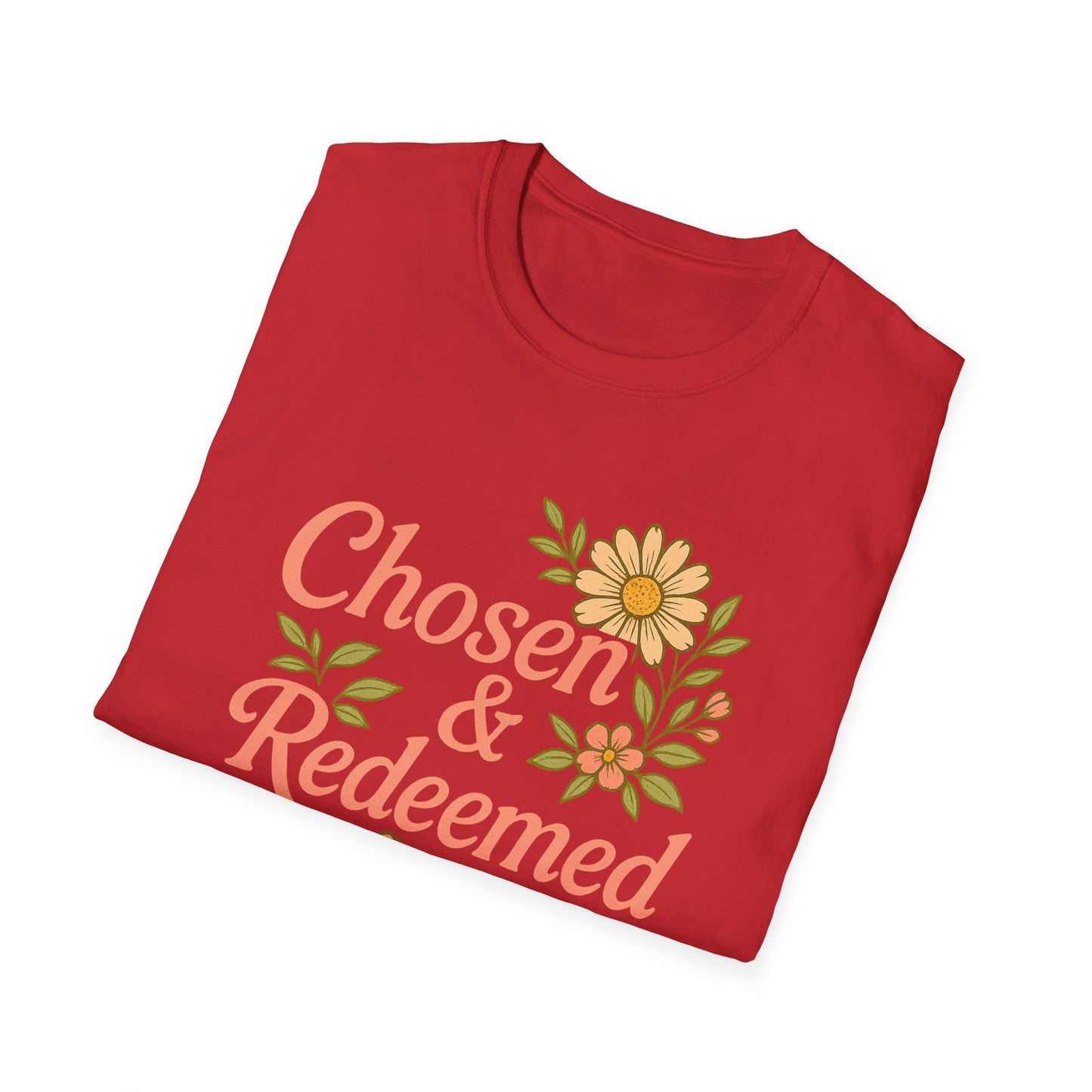Chosen & Redeemed T-Shirt