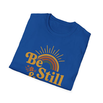 Be Still & Know T-Shirt