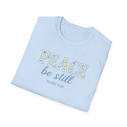 Peace Be Still T-Shirt