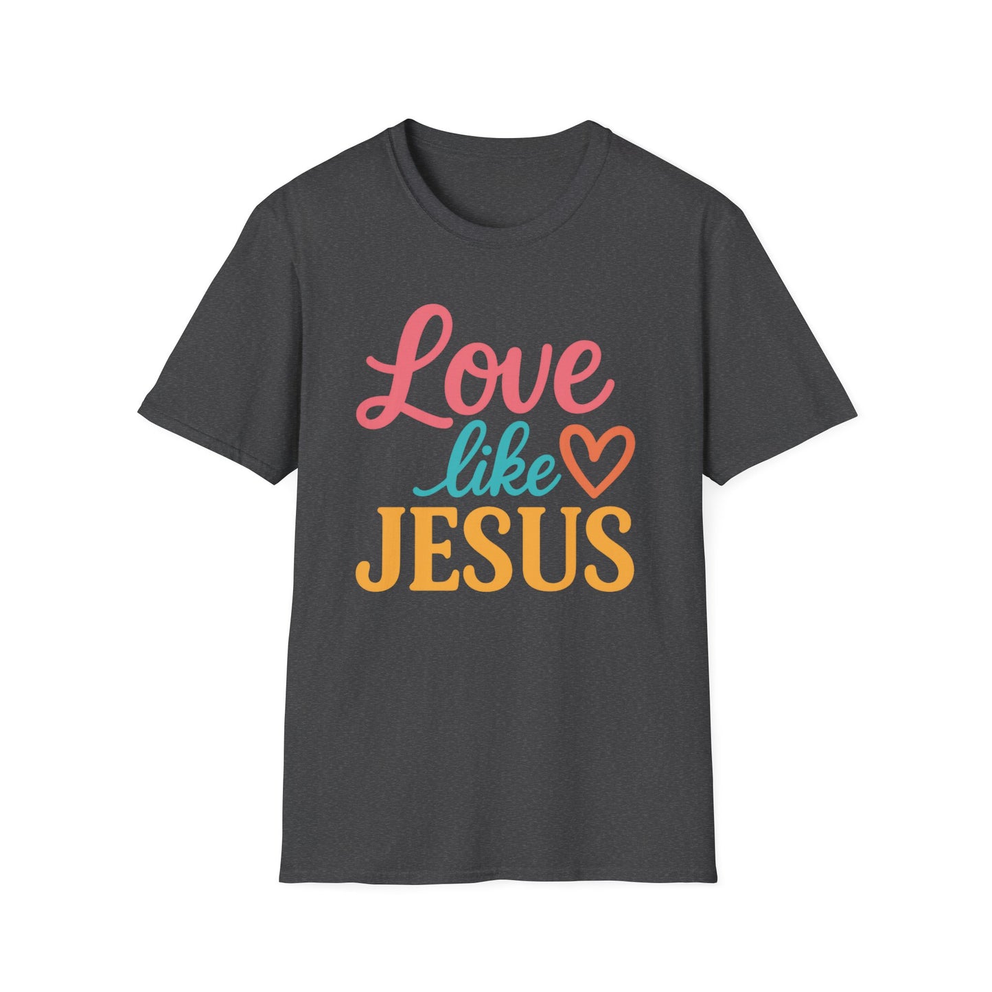 Love Like Jesus T-Shirt