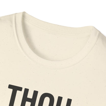 Thou Shalt Not Try Me T-Shirt