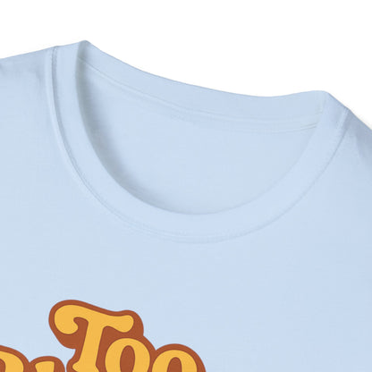 Too Blessed to be Stressed T-Shirt