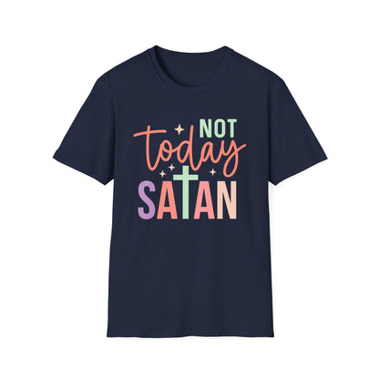 Not Today Satan T-Shirt