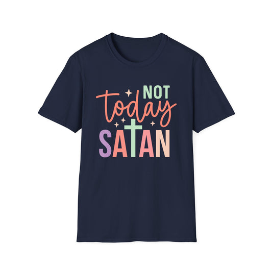Not Today Satan T-Shirt