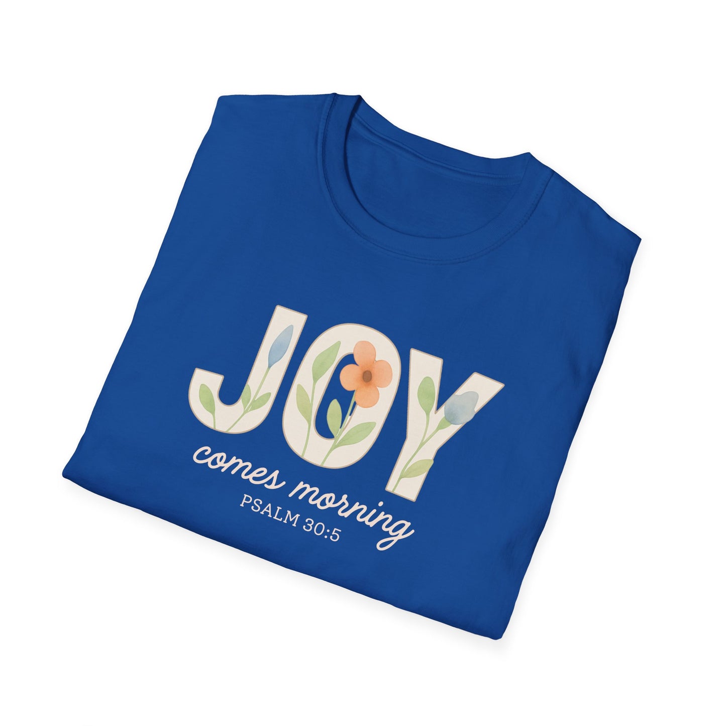 Joy Comes Morning T-Shirt