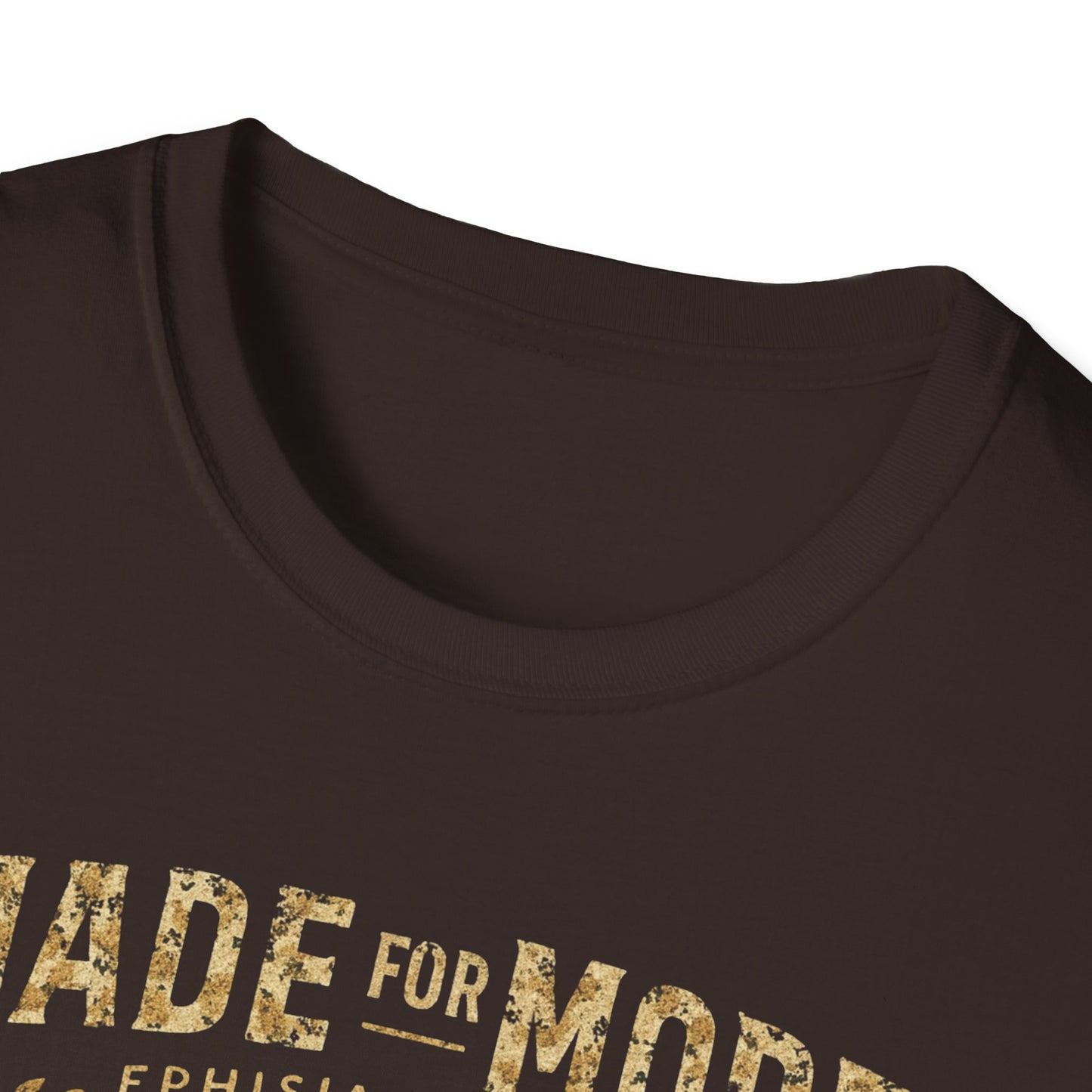 Made for More T-Shirt