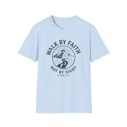 Walk By Faith T-Shirt