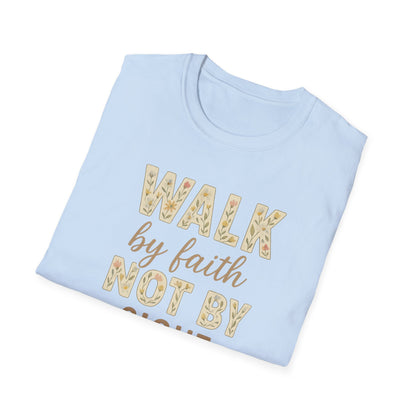 Walk By Faith T-Shirt