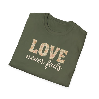 Love Never Fails T-Shirt