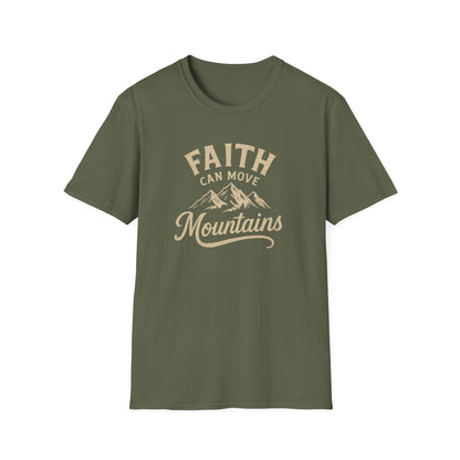 Faith Can Move Mountains T-Shirt