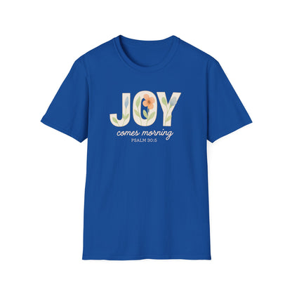 Joy Comes Morning T-Shirt