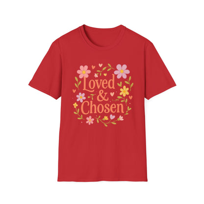 Loved & Chosen T-Shirt