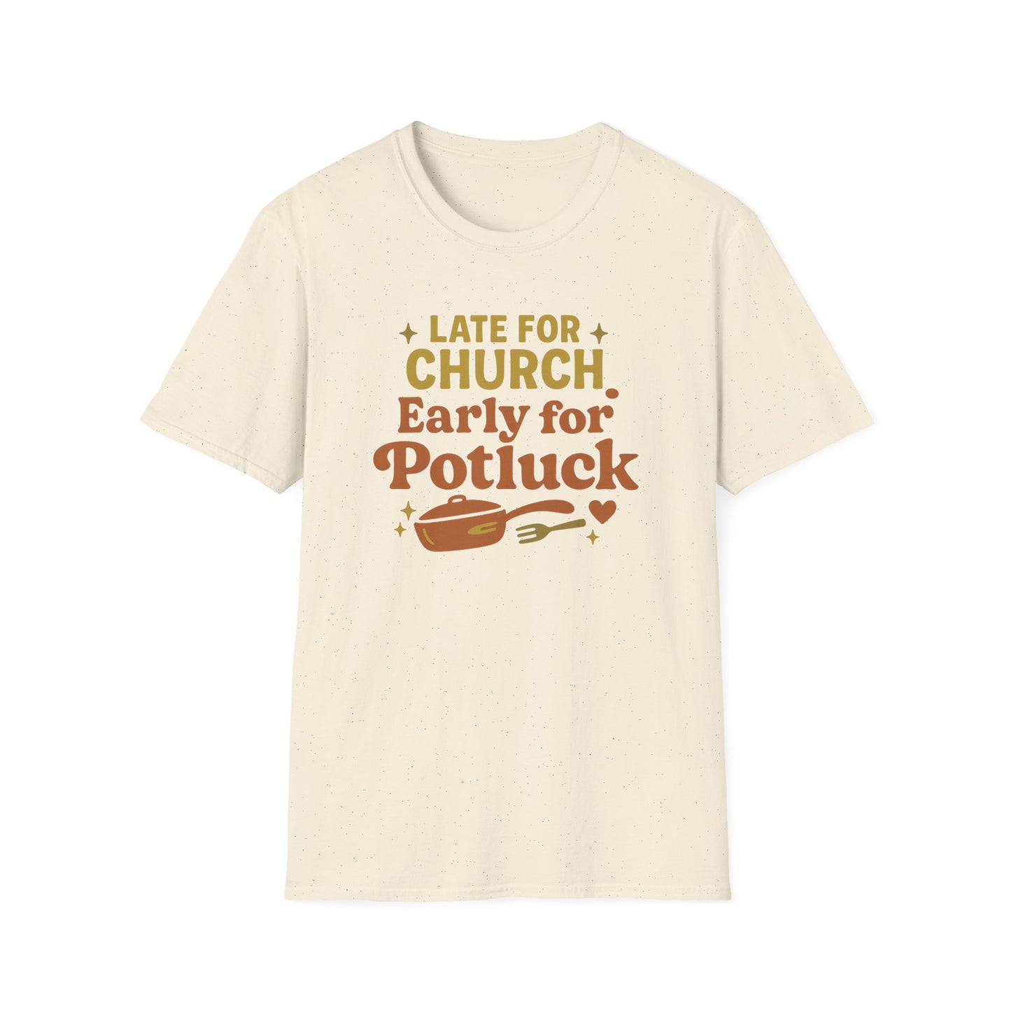 Early For Potluck T-Shirt