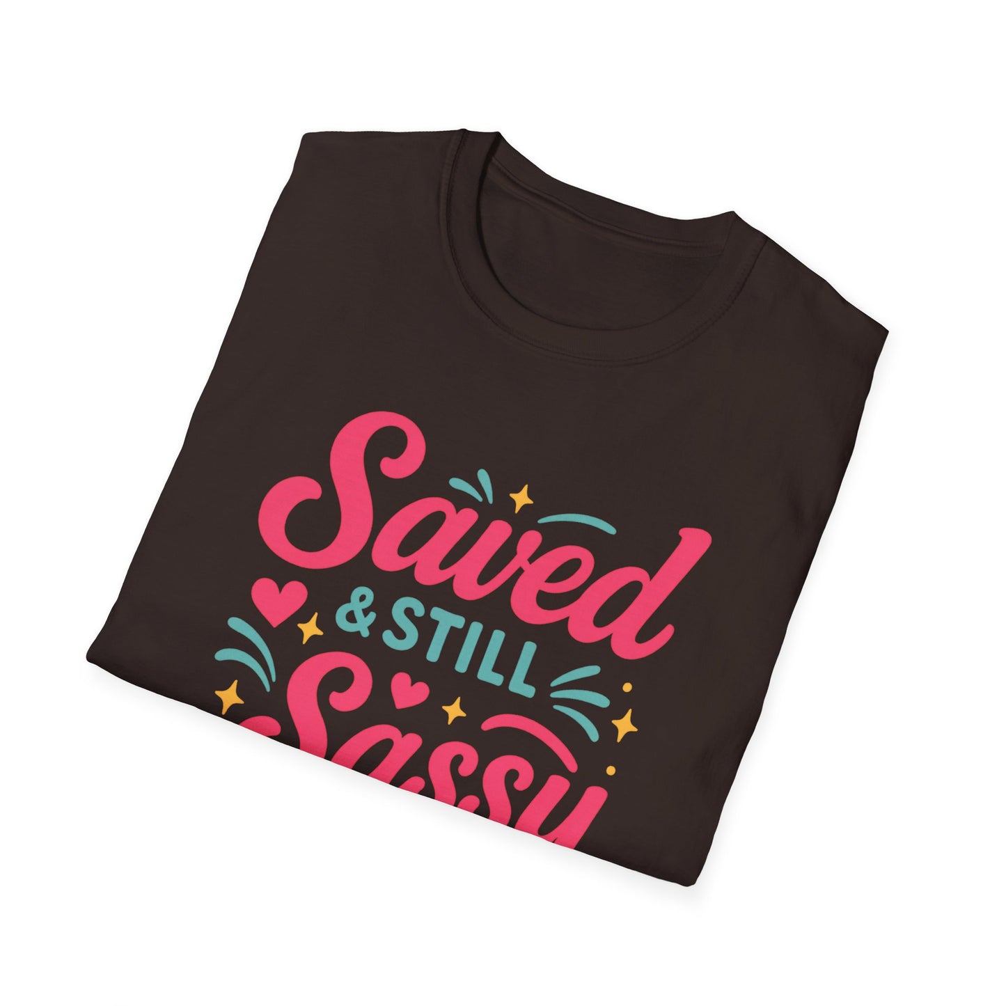Still Sassy T-Shirt