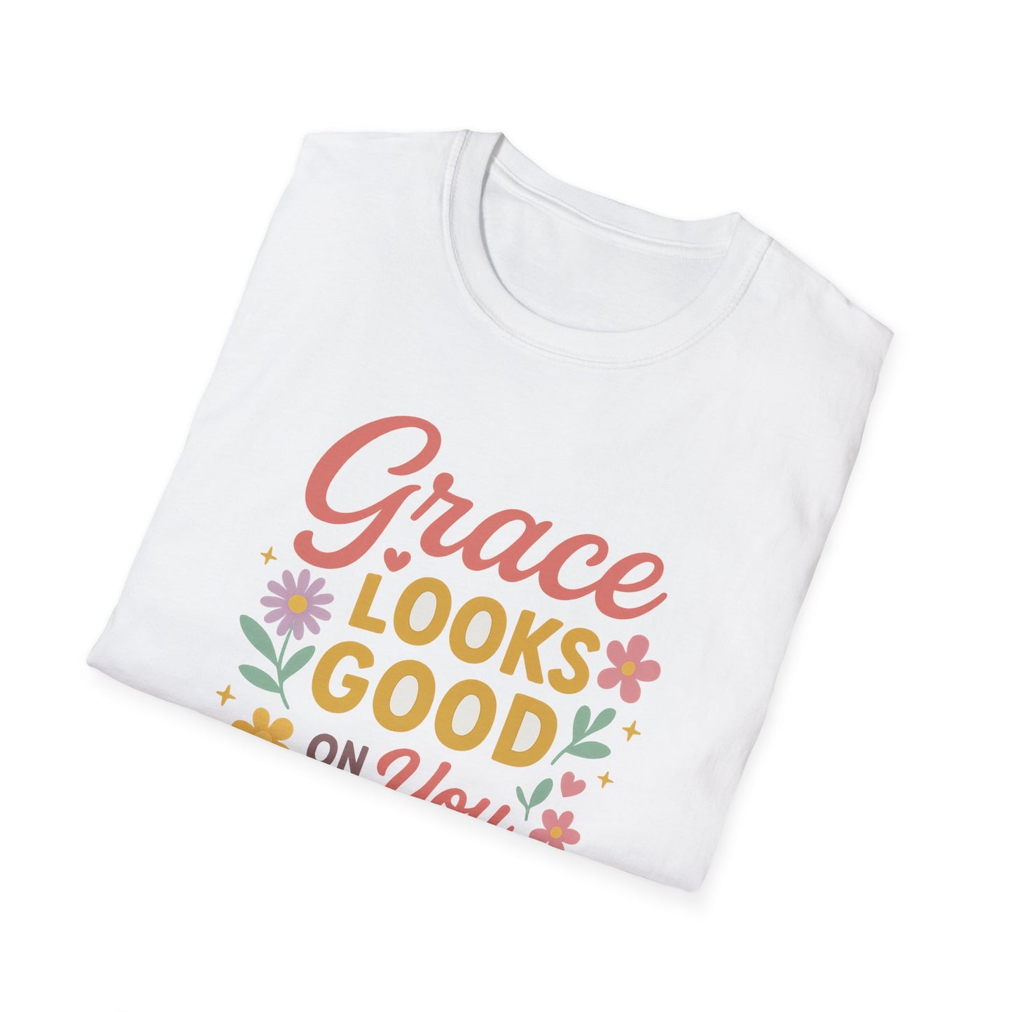Grace Looks Good on You T-Shirt