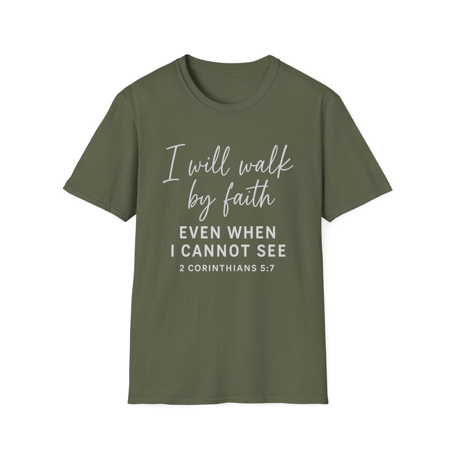 Walk By Faith T-Shirt