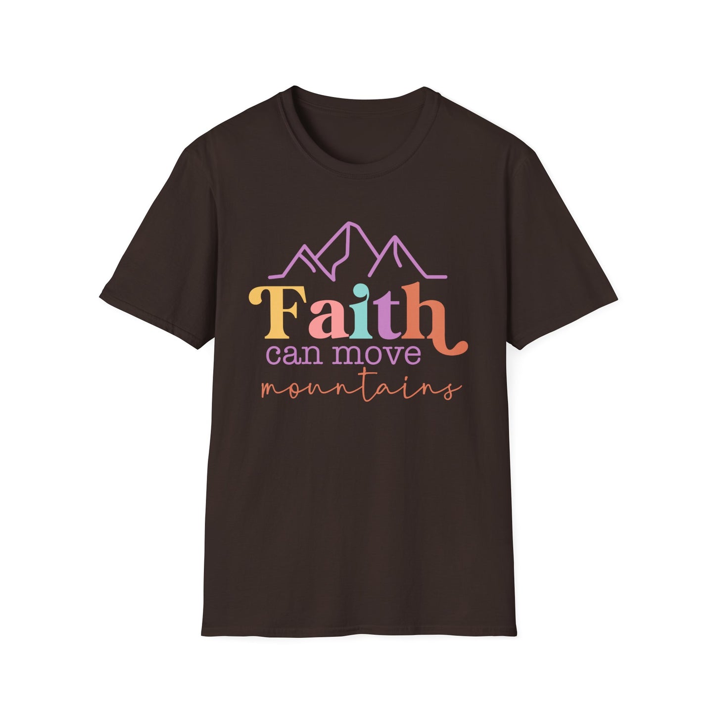 Faith Can Move Mountains T-Shirt