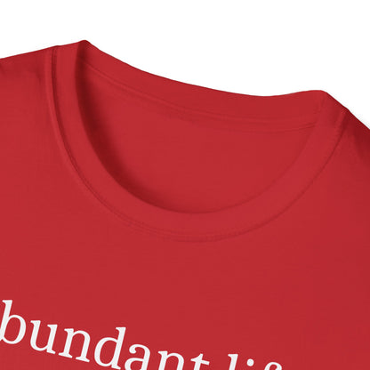 Abundant Life T-Shirt
