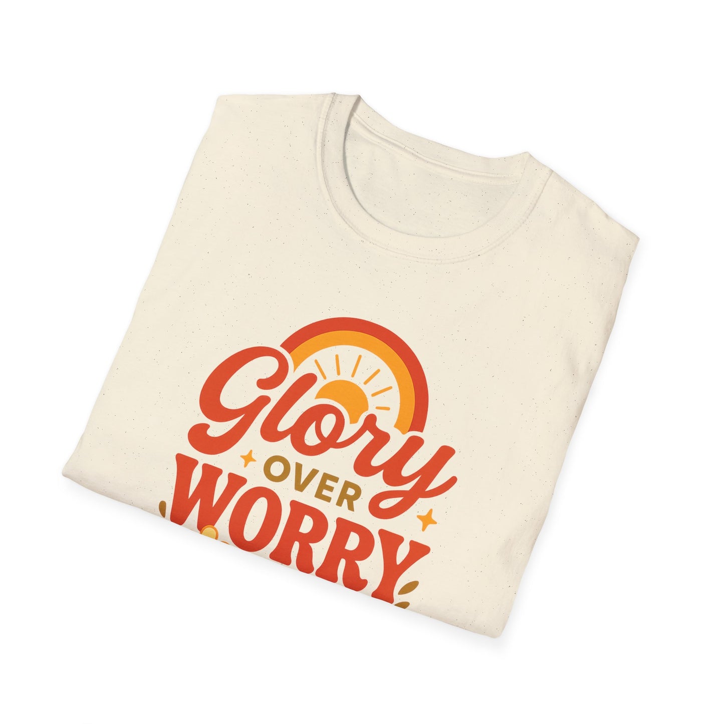 Glory Over Worry T-Shirt