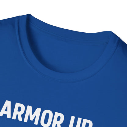 Armor Up T-Shirt