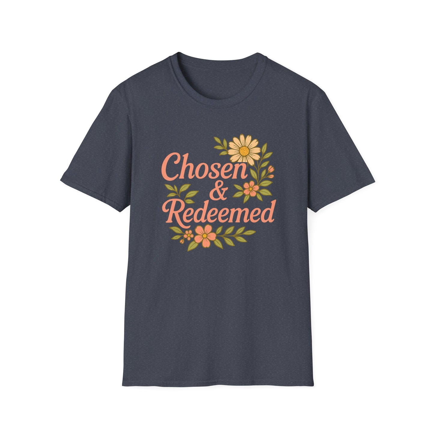 Chosen & Redeemed T-Shirt