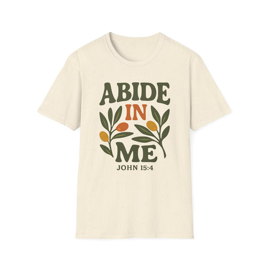 Abide in Me T-Shirt