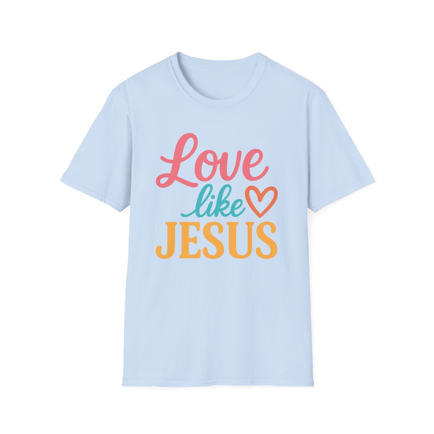 Love Like Jesus T-Shirt