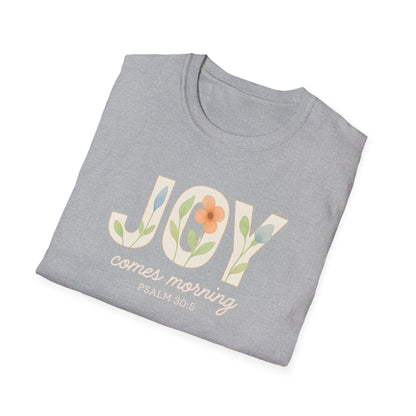 Joy Comes Morning T-Shirt