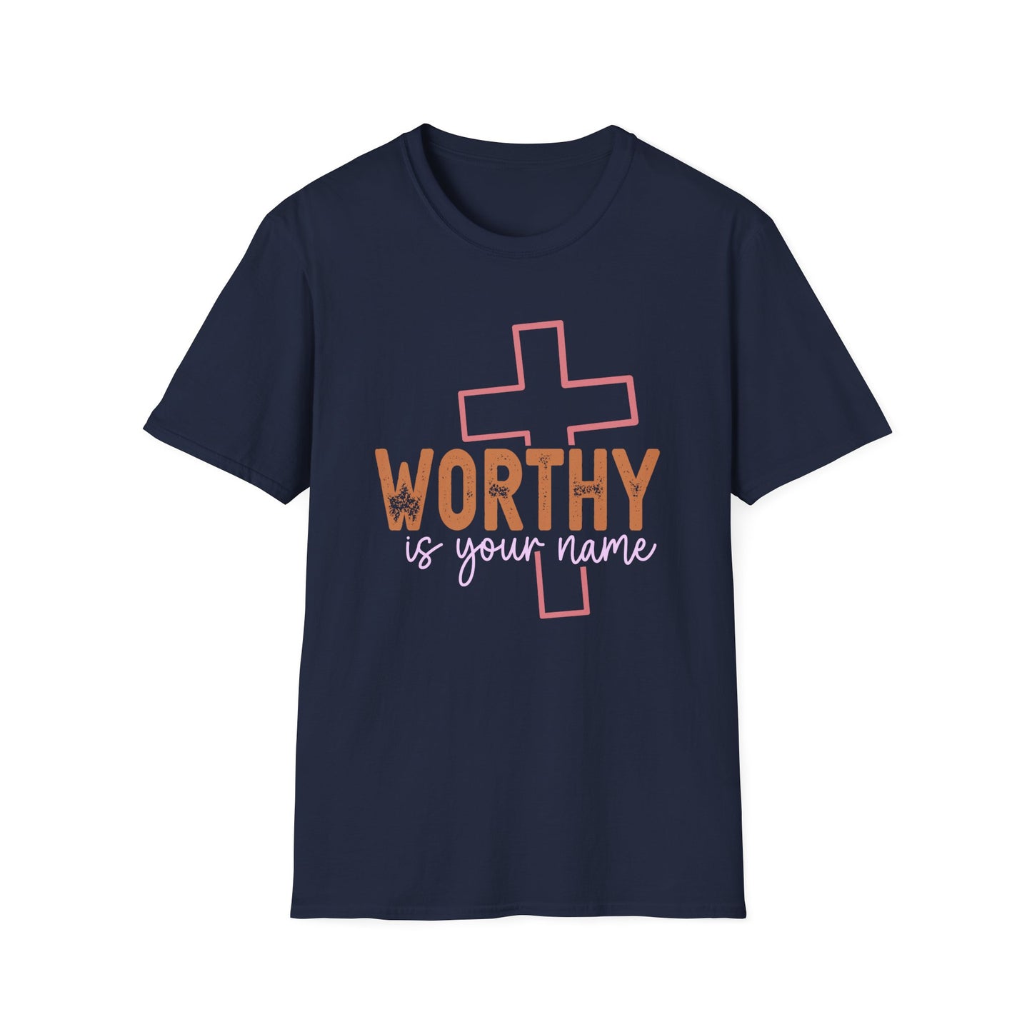Worthy Is Your Name T-Shirt